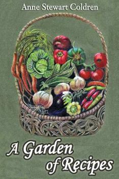Paperback A Garden of Recipes Book
