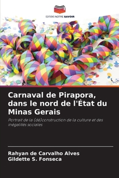 Paperback Carnaval de Pirapora, dans le nord de l'État du Minas Gerais [French] Book
