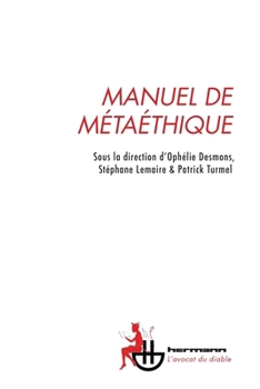 Paperback Manuel de métaéthique [French] Book