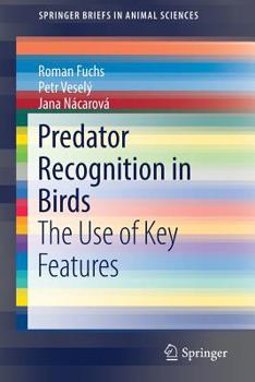 Paperback Predator Recognition in Birds: The Use of Key Features Book