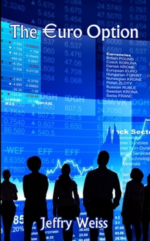 The Euro Option: Paul Decker - assignment #5 - Book  of the Paul Decker