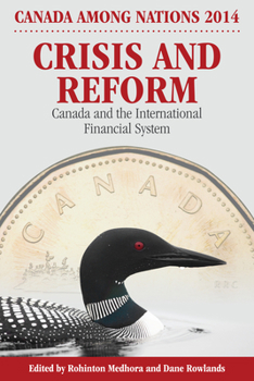 Paperback Crisis and Reform: Canada and the International Financial System Volume 28 Book