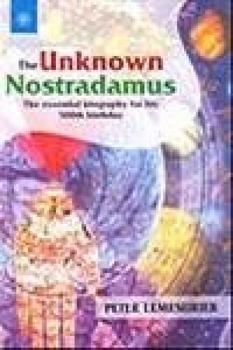 Paperback The Unknown Nostradamus Book