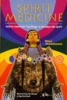 Paperback Spirit Medicine: Native American Teachings to Awaken the Spirit Book