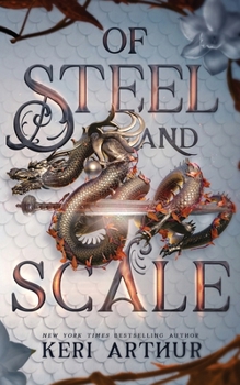 Of Steel and Scale - Book #1 of the Drakkon Kin