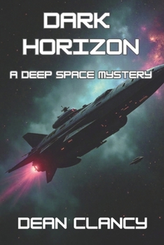 Paperback Dark Horizon: A Deep Space Sci-Fi Mystery Book