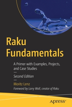 Paperback Raku Fundamentals: A Primer with Examples, Projects, and Case Studies Book