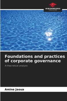 Paperback Foundations and practices of corporate governance Book