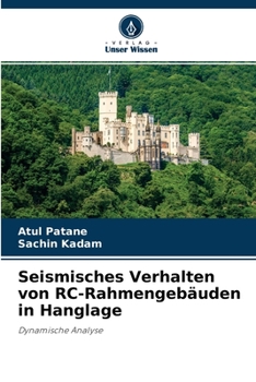 Paperback Seismisches Verhalten von RC-Rahmengebäuden in Hanglage [German] Book