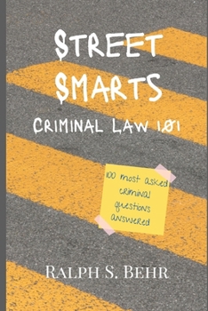 Paperback Criminal Law Street Smarts 1.01 Book