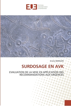 Paperback Surdosage en avk [French] Book