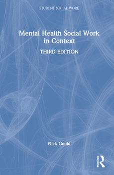 Hardcover Mental Health Social Work in Context Book