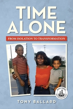 Paperback Time Alone: From Isolation To Transformation Book