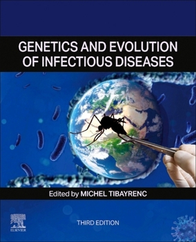 Hardcover Genetics and Evolution of Infectious Diseases Book