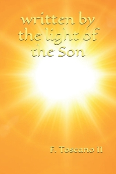 Paperback written by the light of the Son Book