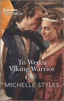 To Wed a Viking Warrior - Book #3 of the Vows and Vikings