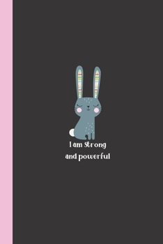 Paperback I am strong and powerful: Notebook / Journal, Cute Unique Great Gift Ideas for Her Girls Teen Women, 100 page Organiser Book