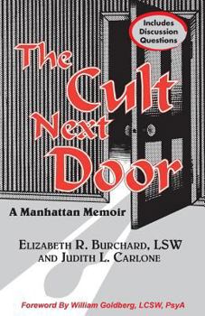 Paperback The Cult Next Door: A Manhattan Memoir Book