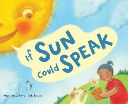 Hardcover If Sun Could Speak Book