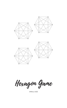Hexagon Game: Small Size | Games Paper For Fun Kids And Adults | 5x8, Nice Cover Glossy, 100 Templates