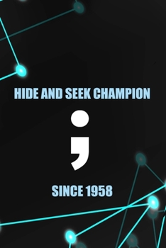 Paperback Hide And Seek Champion Since 1958: Tech Support Notebook Journal Composition Blank Lined Diary Notepad 120 Pages Paperback Black Book