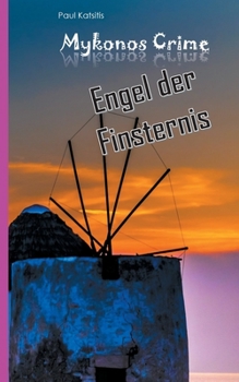 Paperback Engel der Finsternis: Mykonos Crime 28 [German] Book