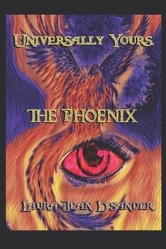 Paperback Universally Yours, The Phoenix Book