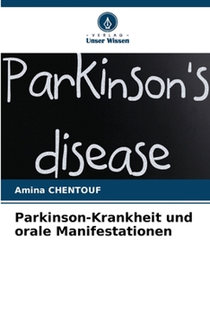 Paperback Parkinson-Krankheit und orale Manifestationen [German] Book