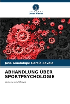 Abhandlung Über Sportpsychologie (German Edition)