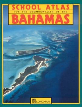 Paperback School Atlas for the Commonwealth of the Bahamas Book