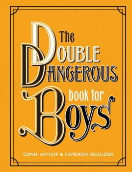 Hardcover The Double Dangerous Book for Boys Book