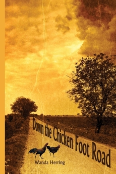 Paperback Down the Chicken Foot Road Book