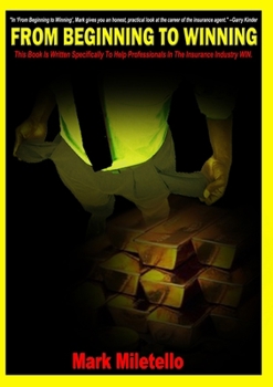 Paperback Beginning To Winning rev. 2010 Book