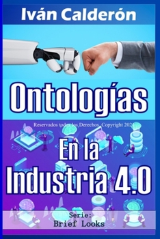 Paperback Ontologías, en la Industria 4.0 [Spanish] Book