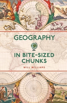 Paperback Geography in Bite-Sized Chunks Book