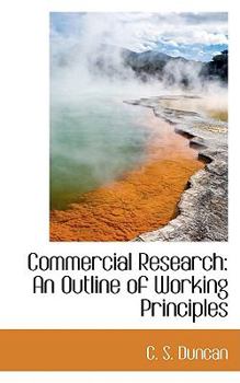 Paperback Commercial Research: An Outline of Working Principles Book