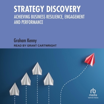 MP3 CD Strategy Discovery: Achieving Business Resilience, Engagement and Performance Book