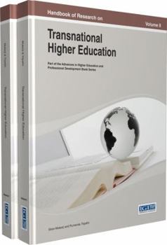 Handbook of Research on Transnational Higher Education (2 Vols)