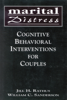 Hardcover Marital Distress: Cognitive Behavioral Interventions for Couples Book