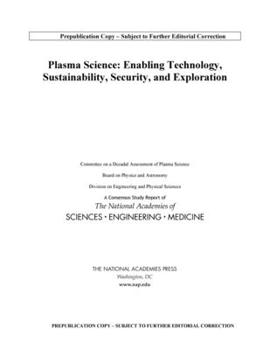 Paperback Plasma Science: Enabling Technology, Sustainability, Security, and Exploration Book