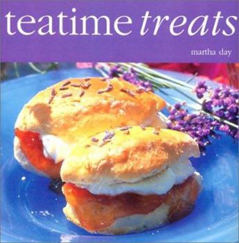 Paperback Teatime Treats: Recipes to Enjoy with Afternoon Tea Book