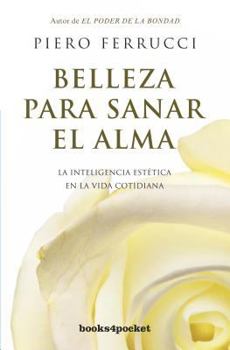 Paperback Belleza Para Sanar El Alma [Spanish] Book