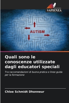 Paperback Quali sono le conoscenze utilizzate dagli educatori speciali [Italian] Book