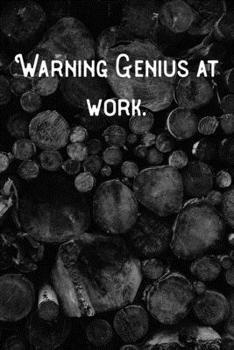 Paperback Warning Genius at work.: Lined Notebook/Journal Book