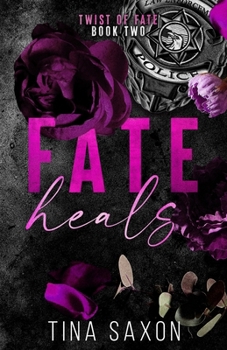 Fate Heals Special Edition Cover (Twist of Fate)