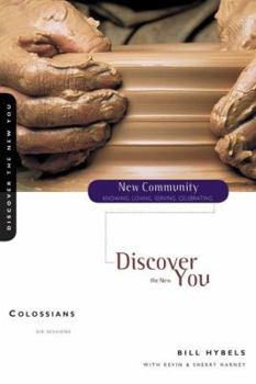 Paperback Colossians: Discover the New You Book