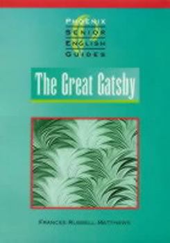 Paperback "The Great Gatsby" (Senior English Literature Guides) Book