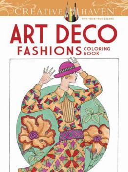 Paperback Creative Haven Art Deco Fashions Coloring Book
