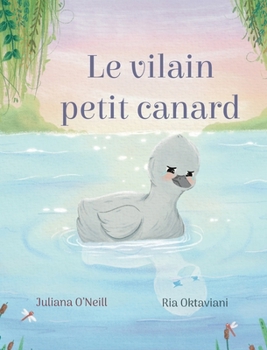 Le vilain petit canard (Contes Sans Fin) (French Edition)