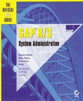 Hardcover SAP R/3 System Administration: The Official SAP Guide [With Includes a Test Engine...] Book